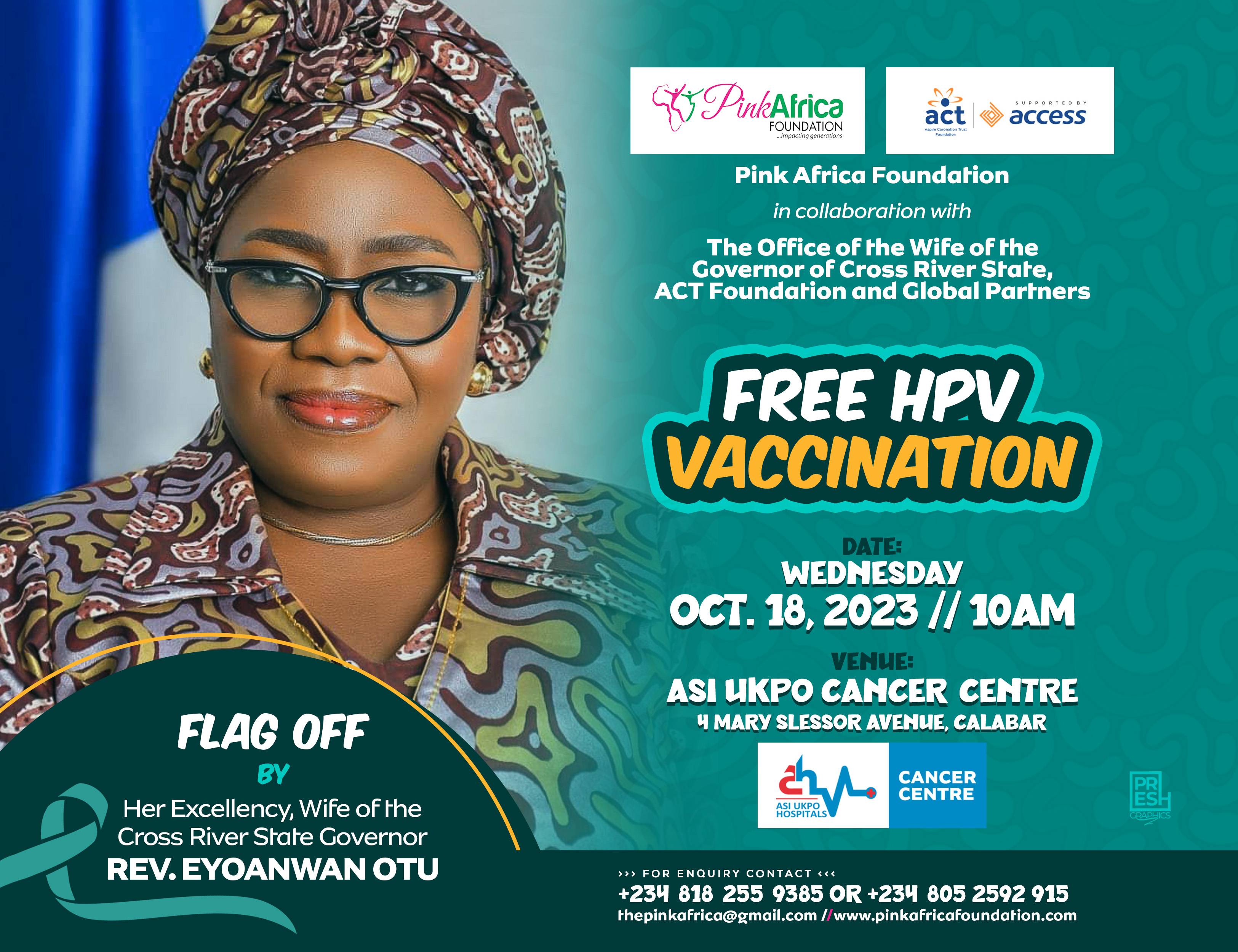 Her Excellency Rev. Eyoanwan Otu, Wife of the Cross River Governor flags off HPV Vaccination by Pink Africa Foundation and ACT Foundation, with support from ASI Ukpo Cancer Centre, Calabar